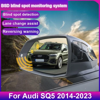 Autó holttérfigyelő rendszer BSD BSA BSM Autós érzékelők meghajtó hátsó tükör felügyelete Audi SQ5 számára 2014-2020 2021 2022 2023