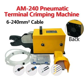 AM-240 pneumatikus krimpelő szerszámkrimpelő 6-240mm2 kábelcsatlakozók és fülek terminál krimpelő gép