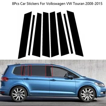 8Pcs szénszálas fekete B C oszlop középső oszlop PC ablakdíszítő matricák Volkswagen VW Touran 2008-2015